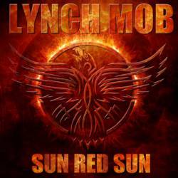 Lynch Mob : Sun Red Sun